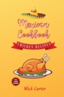 Image for The Mexican Cookbook - Chicken Recipes