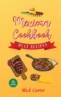 Image for The Mexican Cookbook - Meat Recipes