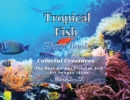 Image for Tropical Fish. Photobook. Colorful Creatures