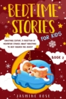 Image for Bedtime Stories for Kids - Christmas Edition : A Collection of Meditation Stories about Christmas to Help Children Fall Asleep.