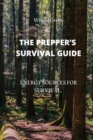 Image for The Prepper&#39;s Survival Guide