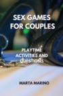 Image for Sex Games for Couples : Playtime Activities and Questions