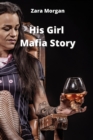 Image for His Girl Mafia Story