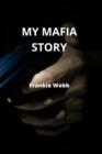Image for My Mafia Story