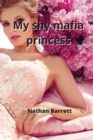 Image for My shy mafia princess