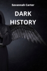 Image for Dark History