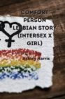 Image for comfort person lesbian story (intersex x girl)
