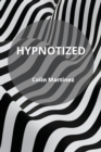 Image for Hypnotized