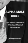 Image for Alpha Male Bible