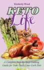 Image for Keto Cookbook : A Complete Step-by-Step Cooking Guide for Your Daily Low-Carb Diet