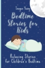 Image for Bedtime Stories for Kids : Relaxing Stories for Children&#39;s Bedtime