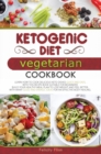 Image for KETOGENIC DIET VEGETARIAN COOKBOOK