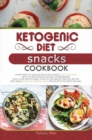 Image for KETOGENIC DIET SNACKS COOKBOOK