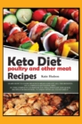 Image for Keto Diet Poultry and Other Meat Recipes