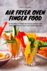 Image for Air Fryer Oven Finger Food