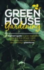 Image for Green House Gardening