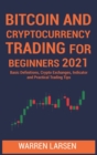 Image for Bitcoin and Cryptocurrency Trading for Beginners 2021