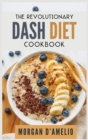Image for The Revolutionary Dash Diet