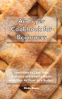 Image for Air Fryer Cookbook for Beginners : Learn How to Cook Easy and Delicious Healthy Meals with Your Air Fryer on a Budget