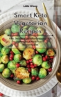 Image for Smart Keto Vegetarian Recipes