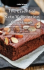Image for The Essential Keto Vegetarian Cookbook