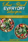 Image for Plant Based Everyday Recipes