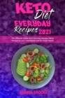 Image for Keto Diet Everyday Recipes 2021