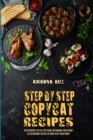 Image for Step-By-Step Copycat Recipes