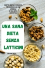 Image for Una Sana Dieta Senza Latticini