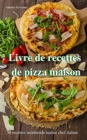 Image for Livre de recettes de pizza maison
