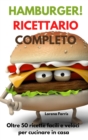 Image for Hamburger! Ricettario Completo