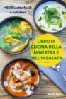 Image for Libro Di Cucina Della Minestra E Dell&#39;insalata