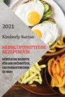 Image for Heissluftfritteuse Rezeptbuch 2021 (German Version of Air Fryer Recipes 2021)