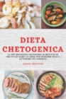 Image for Dieta Chetogenica (Keto Diet Italian Edition) : La Piu Deliziosa Selezione Di Ricette Di Frutti Di Mare E Carne Per Perdere Peso E Ottenere Piu Energia