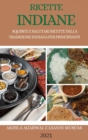 Image for Ricette Indiane 2021(indian Cookbook Italian Edition)