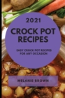 Image for Crock Pot Recipes 2021