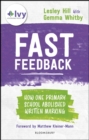 Image for Fast Feedback: How One Primary School Abolished Written Marking