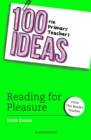 Image for 100 Ideas for Primary Teachers: Reading for Pleasure