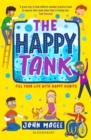 Image for The Happy Tank: Fill Your Life With Happy Habits