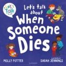 Image for Let's Talk About When Someone Dies
