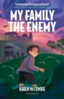 Image for My Family the Enemy