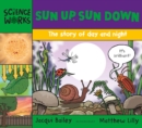 Image for Sun Up, Sun Down