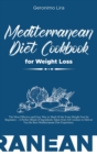 Image for Mediterranean Diet Cookbook for Weight Loss