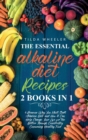 Image for The Essential Alkaline Diet Recipes