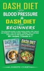 Image for Dash Diet for Blood Pressure + Dash diet for beginners