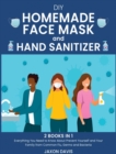 Image for DIY Homemade Face Mask And Hand Sanitizer