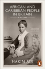 African and Caribbean people in Britain  : a history - Adi, Hakim