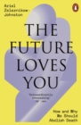 Image for The Future Loves You