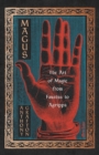 Image for Magus: The Art of Magic from Faustus to Agrippa