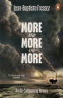 Image for More and More and More